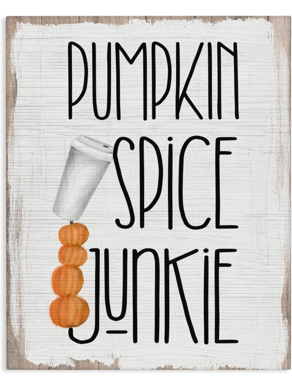 Pumpkin Spice Junkie Coffee Cup Canvas Art - Fall Decor for Cozy Home Vibes